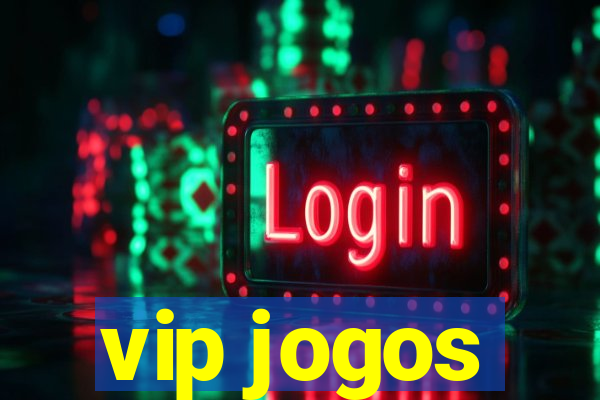 vip jogos