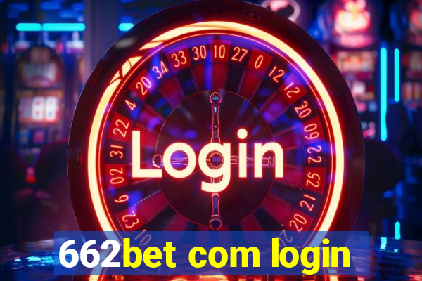 662bet com login