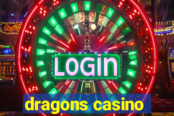 dragons casino