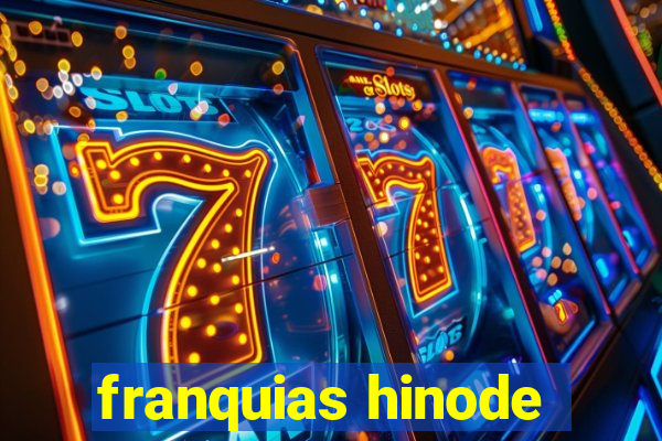 franquias hinode