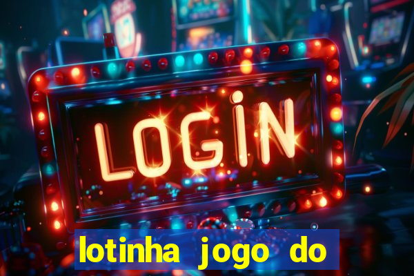 lotinha jogo do bicho como funciona