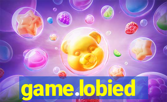 game.lobied