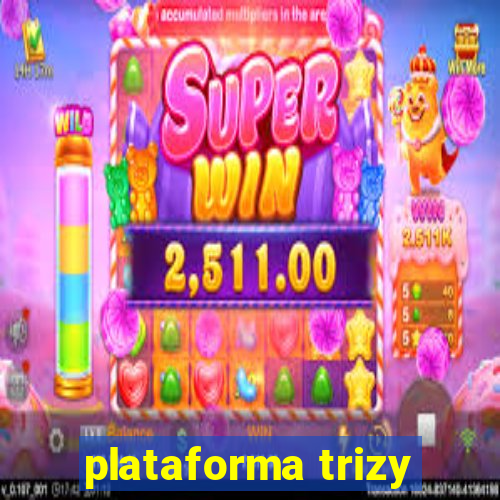 plataforma trizy