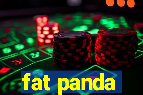 fat panda