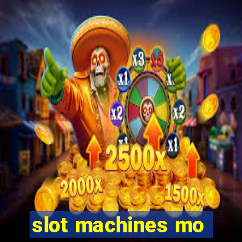 slot machines mo