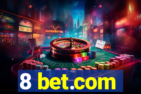 8 bet.com