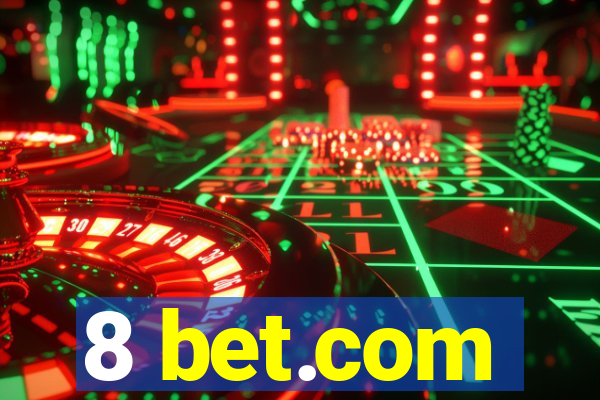 8 bet.com