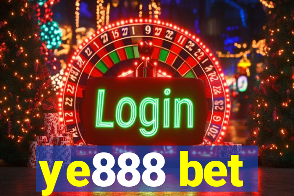 ye888 bet