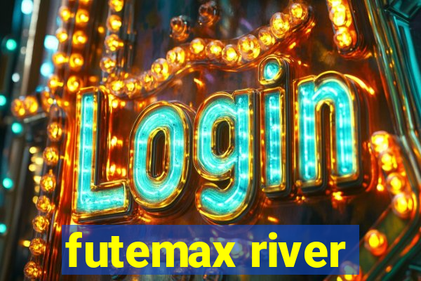 futemax river