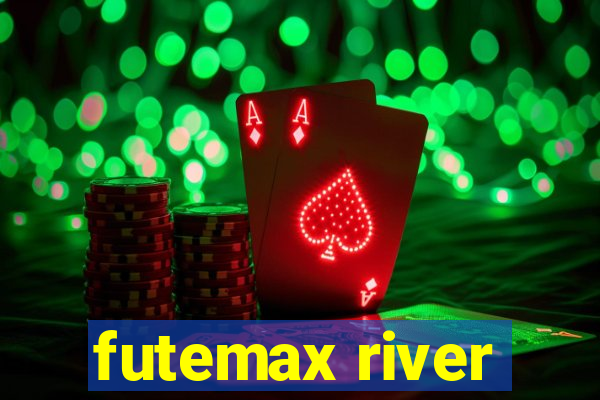 futemax river