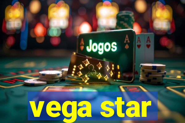 vega star