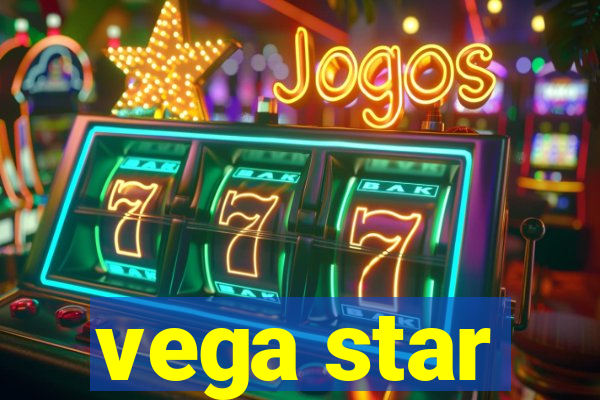 vega star