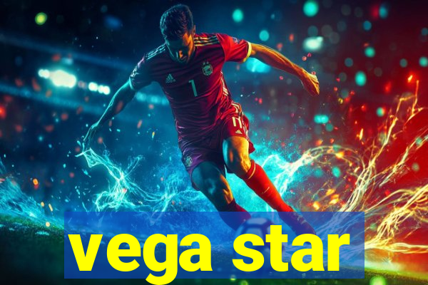 vega star