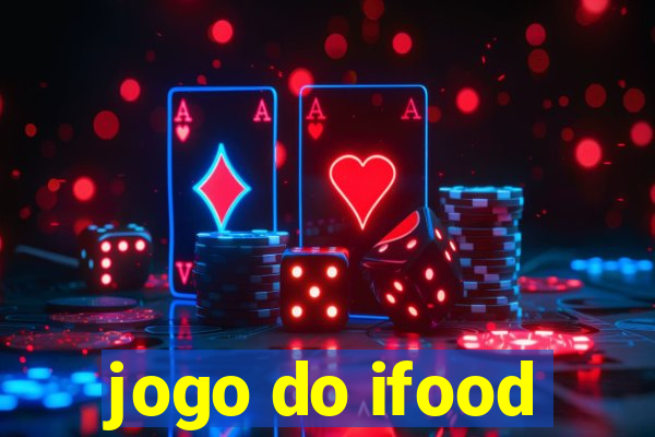 jogo do ifood