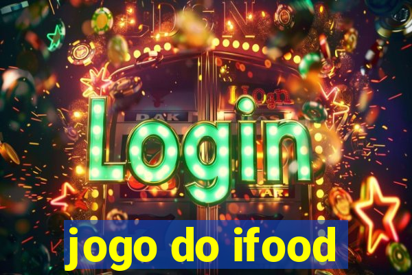 jogo do ifood