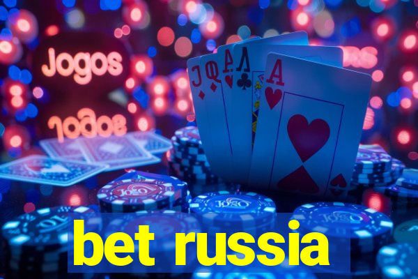 bet russia