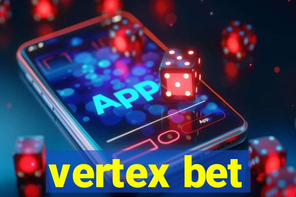 vertex bet