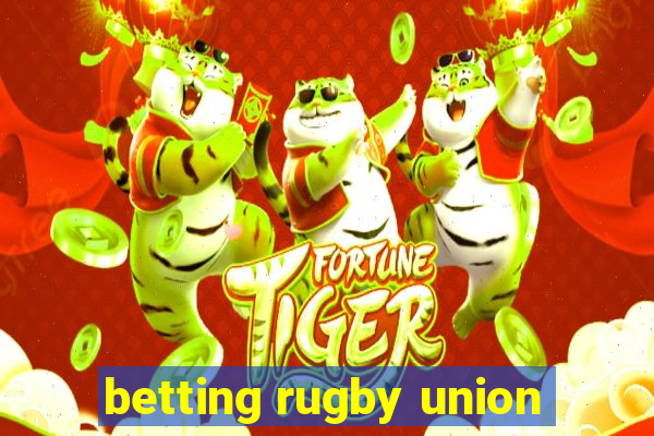 betting rugby union