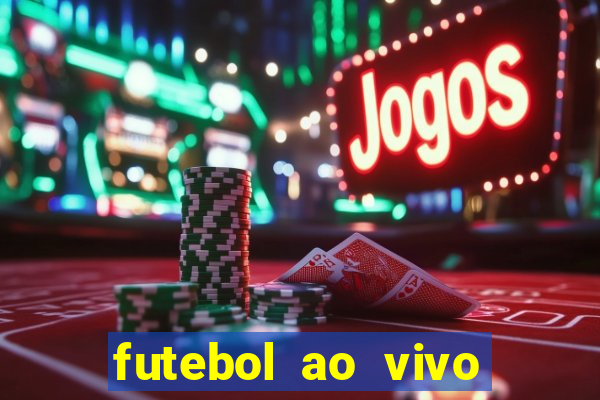 futebol ao vivo sem virus