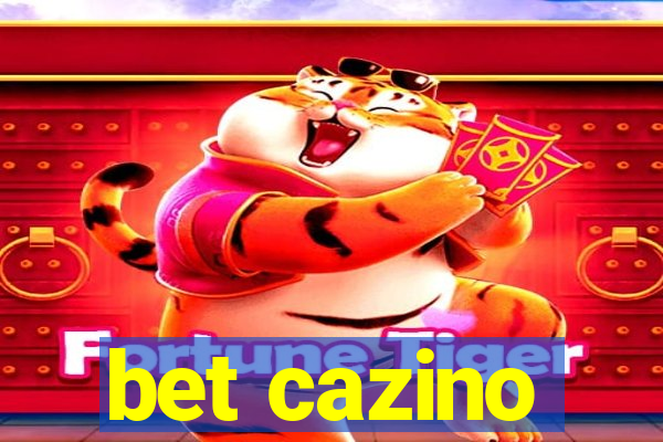 bet cazino