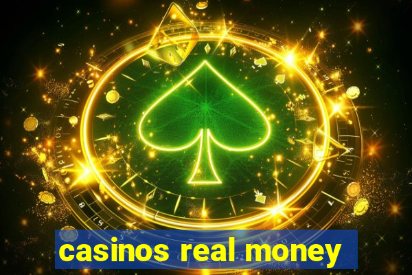 casinos real money