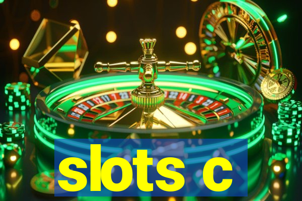 slots c