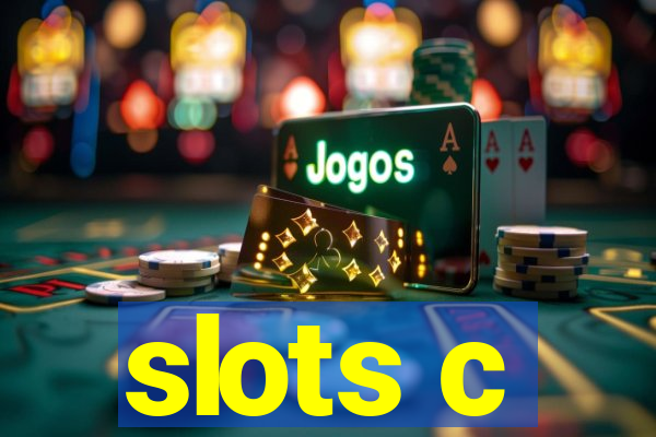 slots c