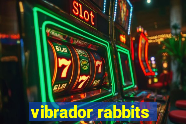 vibrador rabbits