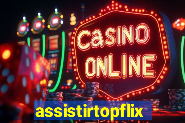 assistirtopflix.club