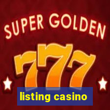 listing casino