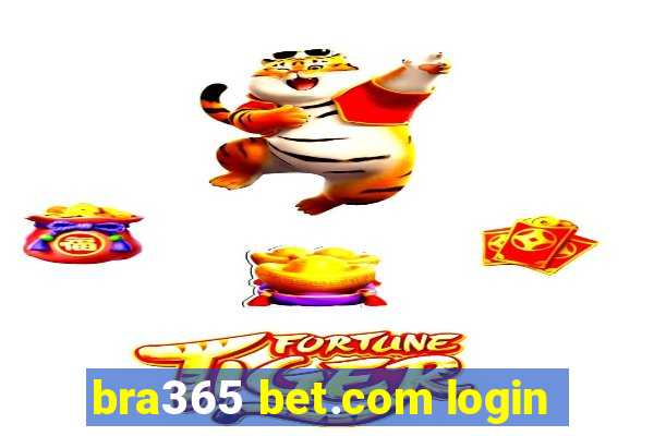 bra365 bet.com login