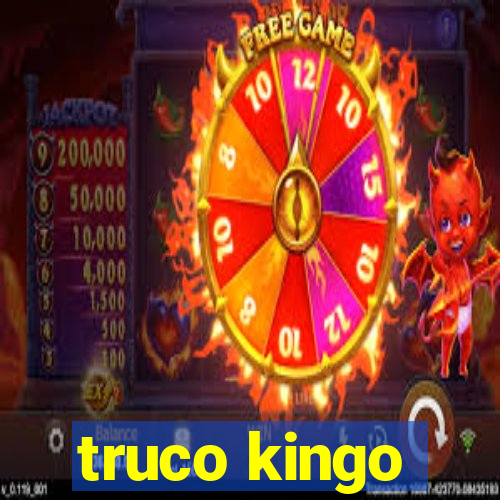 truco kingo