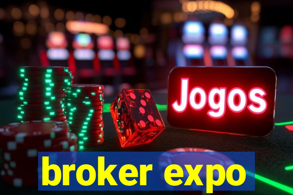 broker expo