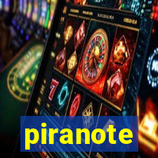 piranote