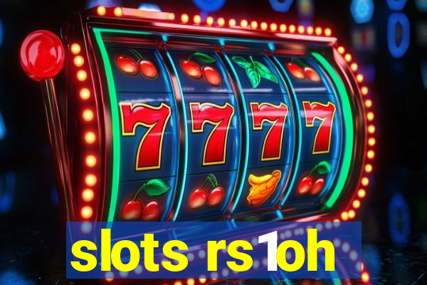 slots rs1oh