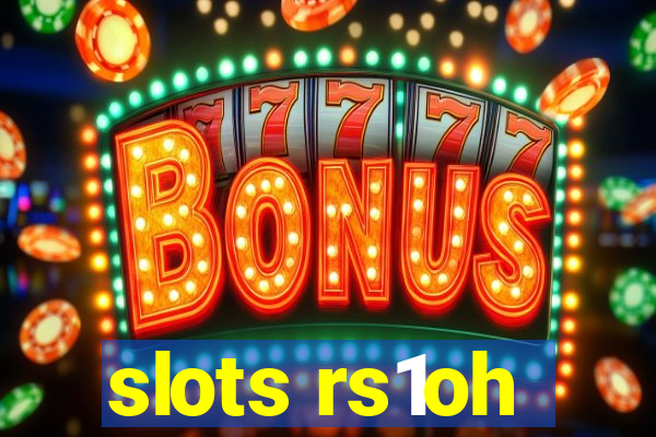 slots rs1oh