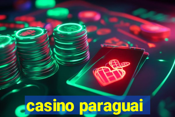 casino paraguai