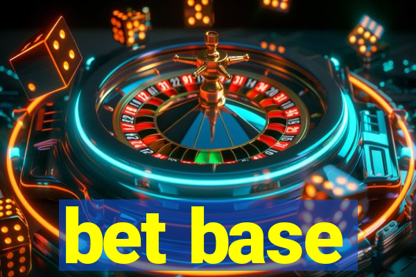 bet base