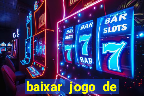 baixar jogo de ca?a níquel