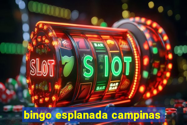 bingo esplanada campinas