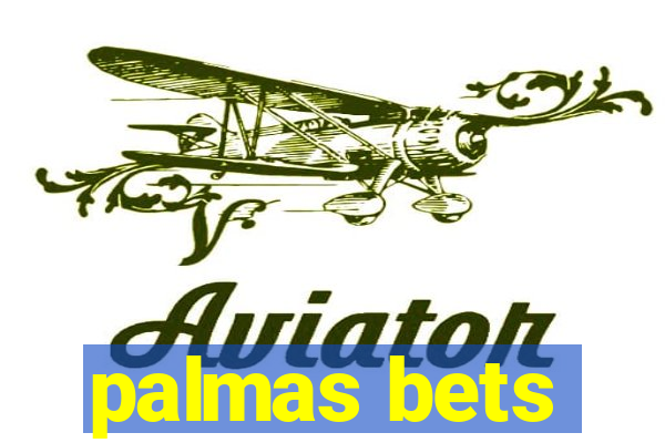 palmas bets