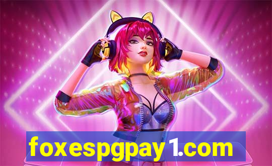 foxespgpay1.com