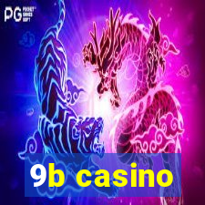 9b casino