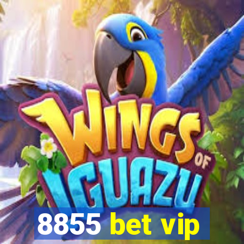 8855 bet vip