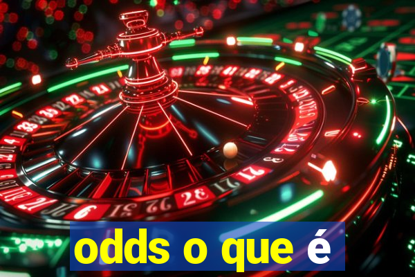 odds o que é