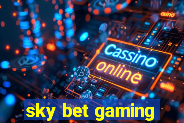 sky bet gaming