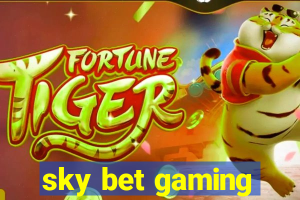 sky bet gaming