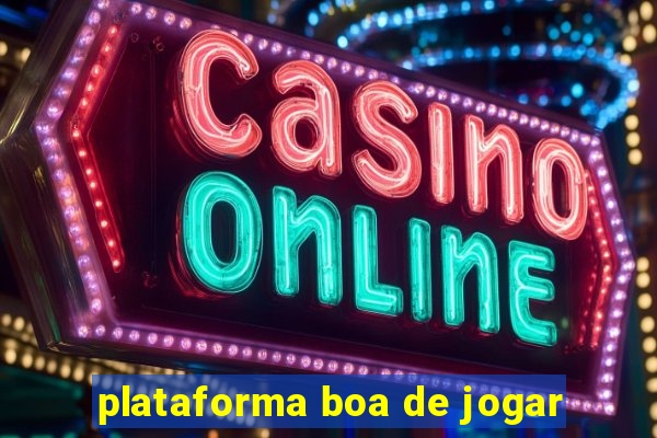 plataforma boa de jogar