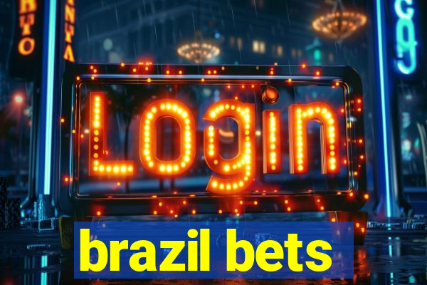 brazil bets