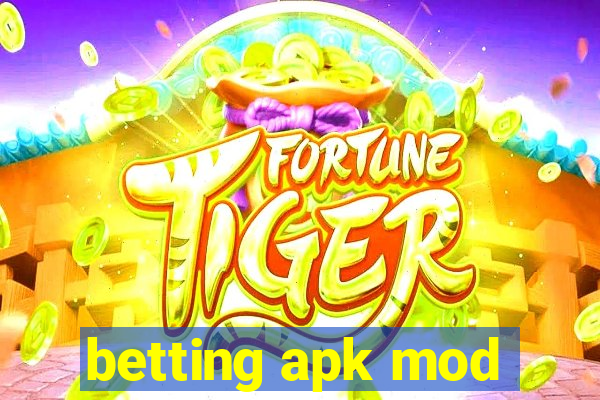 betting apk mod